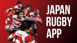 日本代表から国内ラグビーの情報が横断的に集約　日本ラグビー協会公式アプリ先行プレオープン