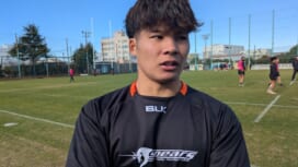 脱力と出力。日本代表でも手応え掴んだ木田晴斗、スピアーズでトライを量産へ。